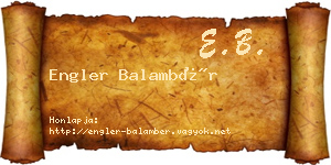 Engler Balambér névjegykártya
